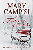 A Family Affair: Truth in Lies (Truth in Lies, Book 1)