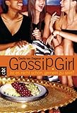 Gossip Girl 1: Ist es nicht schön, gemein zu sein? (Die Gossip Girl-Serie 3) (German Edition)