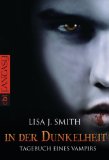 Tagebuch eines Vampirs - In der Dunkelheit (German Edition)
