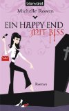 Ein Happy End mit Biss: Roman (German Edition)