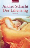 Der Lilienring: Roman (Die Ring-Saga 3) (German Edition)