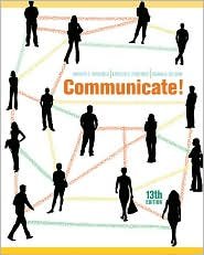 Communicate! 13th (thirteenth) edition Text Only