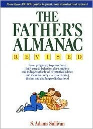 The Father's Almanac 2nd (second) edition Text Only