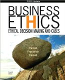 by John Fraedrich,by Ferrell,by O. C. Ferrell Business Ethics 2009 Update: Ethical Decision Making and Cases (text only)7th (Seventh) edition[Paperback]2009