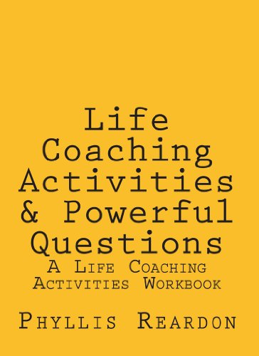 Life Coaching Activities & Powerful Questions
