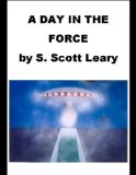 A Day In The Force