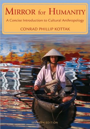 Mirror for Humanity (text only) 7th (Seventh) edition by C. Kottak