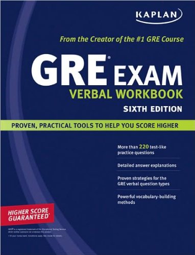 Kaplan GRE Exam Verbal Workbook (text only) 6th (Sixth) edition by Kaplan