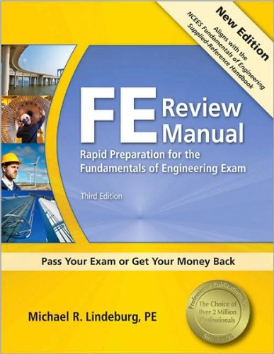 FE Review Manual (text only) 3rd (Third) edition by M. R. Lindeburg PE
