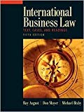 International Business Law 5th (fifth) edition Text Only