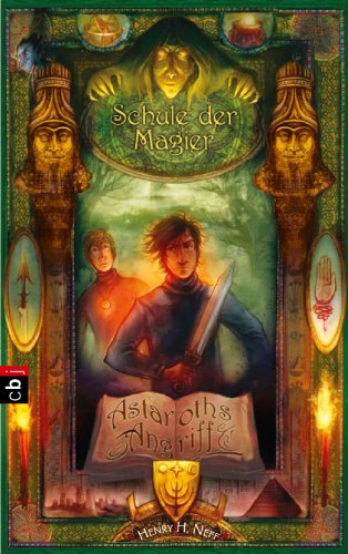 Schule der Magier - Astaroths Angriff: Band 2 (German Edition)