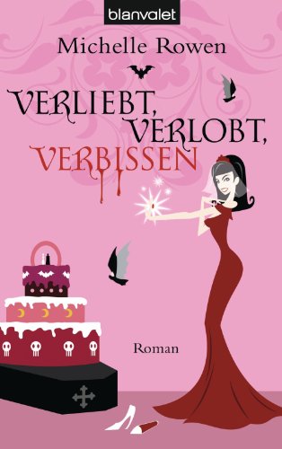 Verliebt, verlobt, verbissen: Roman (Die Sarah-Dearly-Romane 5) (German Edition)