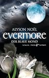 Evermore - Der blaue Mond: Roman (German Edition)