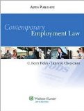 Contemporary Employment Law Publisher: Aspen Publishers; Har/Psc edition