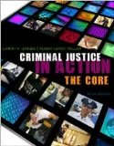 Criminal Justice in Action 6th (sixth) edition Text Only