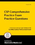CSP Comprehensive Practice Exam Practice Questions (First Set): CSP Practice Test and Exam Review for the Certified Safety Professional Exam