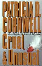 Cruel and Unusual 1st (first) edition Text Only