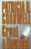 Cruel and Unusual 1st (first) edition Text Only