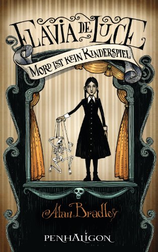 Flavia de Luce 2 - Mord ist kein Kinderspiel: Roman (German Edition)