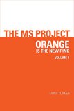 The MS Project - Volume 1