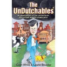 The UnDutchables 6th (sixth) edition Text Only