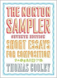 The Norton Sampler 7th (seventh) edition Text Only