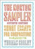 The Norton Sampler 7th (seventh) edition Text Only