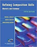 Refining Composition Skills 5th (fifth) edition Text Only