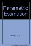 Parametric Estimation