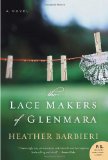 The Lace Makers of Glenmara: A Novel (P.S.)