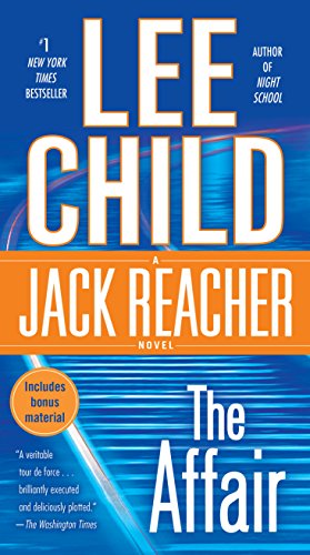 The Affair: A Jack Reacher Novel