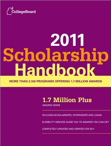 Scholarship Handbook 2011 (text only) 14th(fourteenth) edition by The College Board