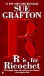 R Is For Ricochet (Kinsey Millhone Mysteries) [Mass Market Paperback]