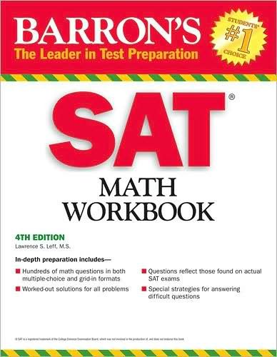 Barron's SAT Math Workbook (text only) 4th (Fourth) edition by L. Leff