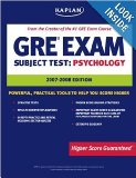 Kaplan GRE Exam Subject Test Psychology 2007-2008 3rd edition