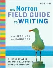 The Norton Field Guide to Writing 2nd (second) edition Text Only