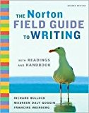 The Norton Field Guide to Writing 2nd (second) edition Text Only