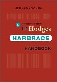 The Hodges Harbrace Handbook 17th (seventeenth) edition Text Only