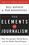The Elements of Journalism Publisher: Three Rivers Press; Rev Upd edition