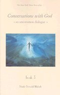 Conversations With God::An Uncommon Dialogue[Paperback,2003]