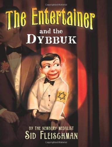 The Entertainer and the Dybbuk[Hardcover,2007]