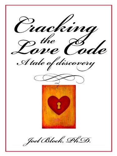 Cracking  the Love Code: A Tale of Discovery