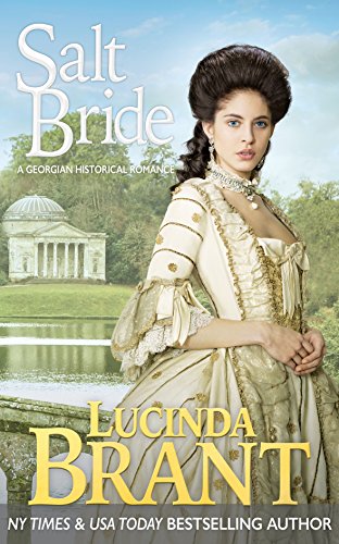 Salt Bride: A Georgian Historical Romance (Salt Hendon Book 1)