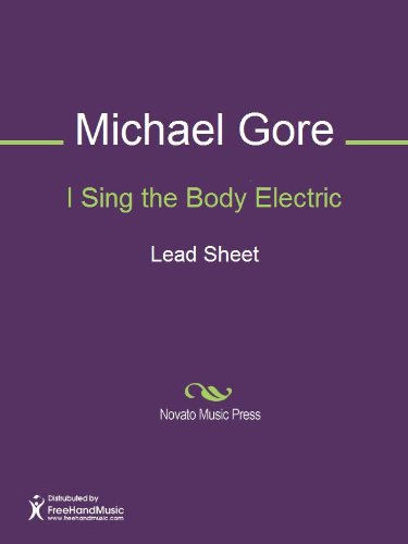 I Sing the Body Electric