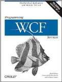 Programming WCF Services 3th (third) edition Text Only