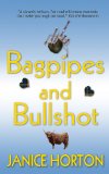 Bagpipes and Bullshot