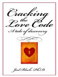 Cracking  the Love Code: A Tale of Discovery