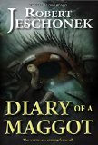 Diary of a Maggot