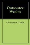 Outsource Wealth