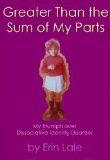 Greater Than the Sum of My Parts